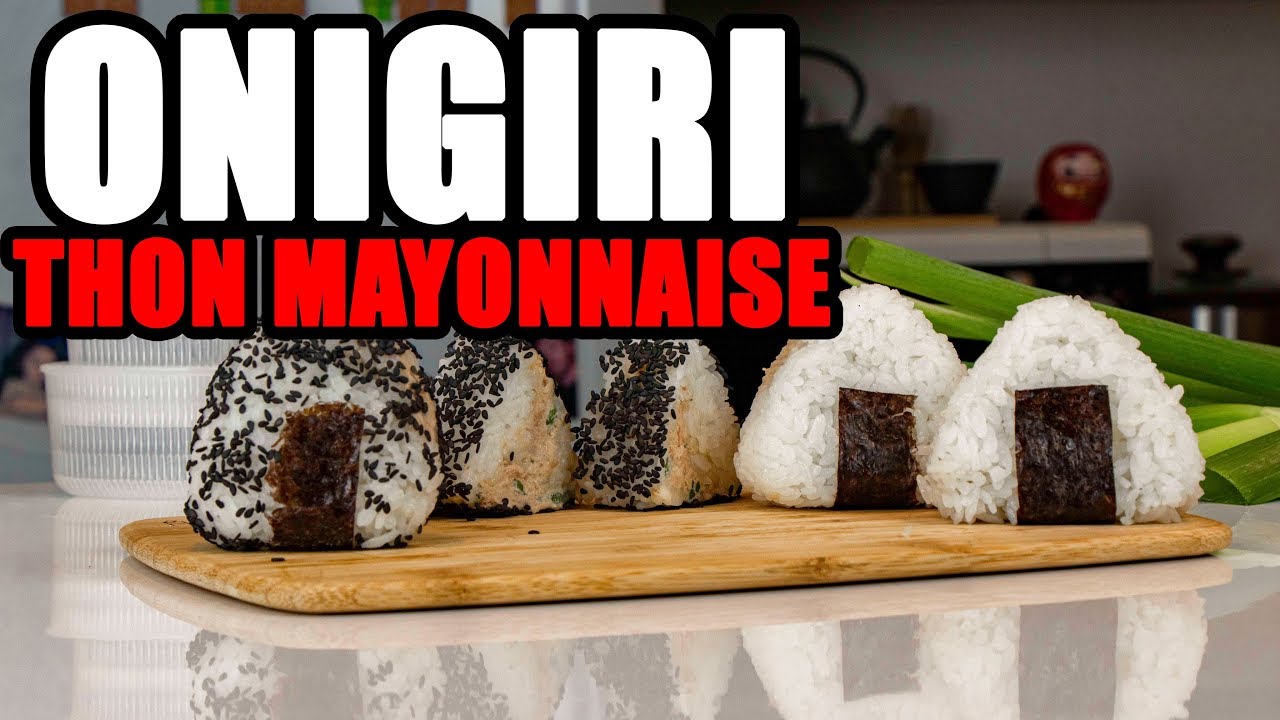 Onigiri Thon et Mayonnaise : Recette de Onigiri Thon et Mayonnaise